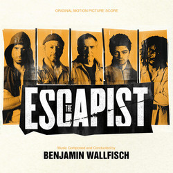 The Escapist Bande Originale (Benjamin Wallfisch) - Pochettes de CD