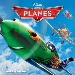 Planes Bande Originale (Various Artists, Mark Mancina) - Pochettes de CD