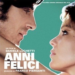 Anni felici Bande Originale (Franco Piersanti) - Pochettes de CD