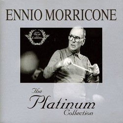 Ennio Morricone: The Platinum Collection Bande Originale (Ennio Morricone) - Pochettes de CD