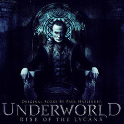 Underworld: Rise of the Lycans Bande Originale (Paul Haslinger) - Pochettes de CD
