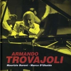 Armando Trovajoli [Maurizio Baroni - Marco D'Ubaldo] Bande Originale (Armando Trovajoli) - Pochettes de CD