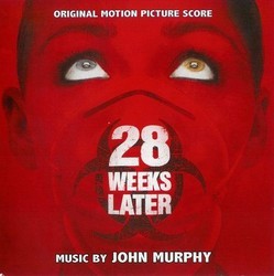 28 Weeks Later Bande Originale (John Murphy) - Pochettes de CD