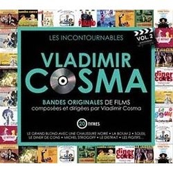 Vladimir Cosma: Les Incontournables Vol. 2 Bande Originale (Various Artists, Vladimir Cosma) - Pochettes de CD