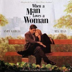 When a Man Loves a Woman Bande Originale (Zbigniew Preisner) - Pochettes de CD