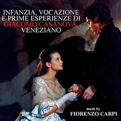 Infanzia, Vocazione e Prime Esperienze di Giacomo Casanova, Veneziano Bande Originale (Fiorenzo Carpi) - Pochettes de CD