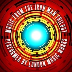 Music from the Iron Man Trilogy Bande Originale (John Debney, Ramin Djawadi, Brian Tyler) - Pochettes de CD
