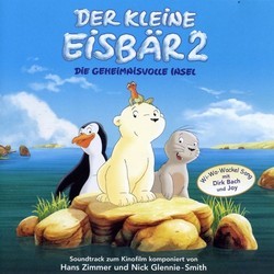 Der Kleine Eisbr 2 - Die geheimnisvolle Insel Bande Originale (Nick Glennie-Smith, Hans Zimmer) - Pochettes de CD