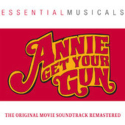 Annie Get Your Gun Bande Originale (Irving Berlin, Irving Berlin, Original Cast) - Pochettes de CD