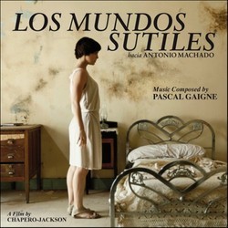 Los Mundos sutiles Bande Originale (Pascal Gaigne) - Pochettes de CD