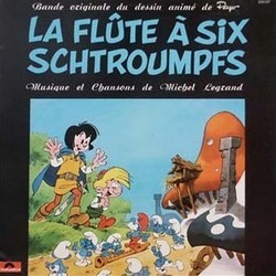 La Flte  six Schtroumpfs Bande Originale (Michel Legrand) - Pochettes de CD