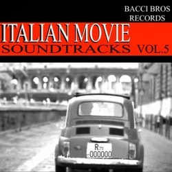 Italian Movie Soundtracks - Vol. 5 Bande Originale (Various ) - Pochettes de CD