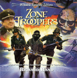 Zone Troopers / The Alchemist Bande Originale (Richard Band) - Pochettes de CD