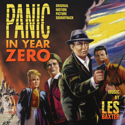Panic in Year Zero! Bande Originale (Les Baxter) - Pochettes de CD
