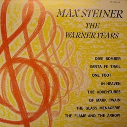 Max Steiner: The Warner Years Bande Originale (Max Steiner) - Pochettes de CD