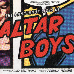 The Dangerous Lives of Altar Boys Bande Originale (Various Artists, Marco Beltrami) - Pochettes de CD
