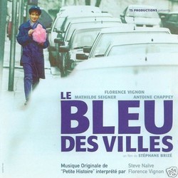 Le Bleu des villes Bande Originale (Steve Naive) - Pochettes de CD
