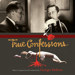 True Confessions Bande Originale (Georges Delerue) - Pochettes de CD