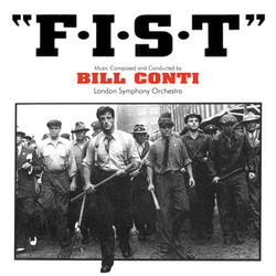 F.I.S.T / Slow Dancing in the Big City Bande Originale (Bill Conti) - Pochettes de CD