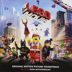 The Lego Movie Bande Originale (Various Artists, Mark Mothersbaugh) - Pochettes de CD