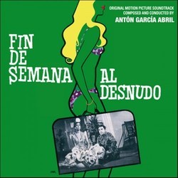 Fin de semana al desnudo Bande Originale (Antn Garca Abril) - Pochettes de CD