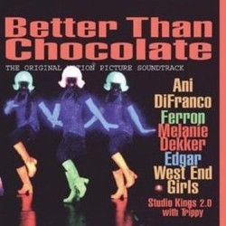 Better Than Chocolate Bande Originale (Various Artists) - Pochettes de CD