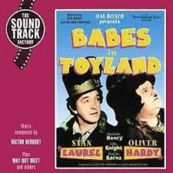 Babes in Toyland Bande Originale (Laurel & Hardy, Victor Herbert, Glen MacDonough) - Pochettes de CD