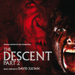 The Descent: Part 2 Bande Originale (David Julyan) - Pochettes de CD