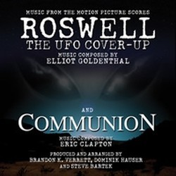 Roswell: The Ufo cover-up / Communion Bande Originale (Eric Clapton, Elliot Goldenthal) - Pochettes de CD