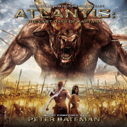 Atlantis: The Last Days of Kaptara Bande Originale (Peter Bateman) - Pochettes de CD