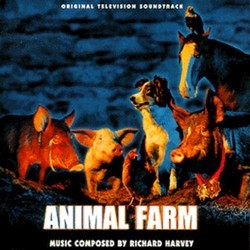 Animal Farm Bande Originale (Richard Harvey) - Pochettes de CD