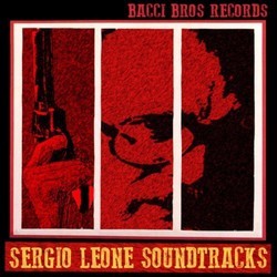 Sergio Leone Soundtracks Bande Originale (Ennio Morricone) - Pochettes de CD