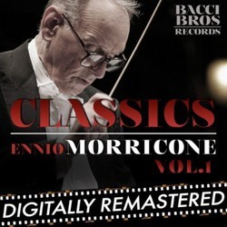 Classics: Ennio Morricone - Vol. 1 Bande Originale (Ennio Morricone) - Pochettes de CD