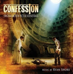 Confession Bande Originale (Ryan Shore) - Pochettes de CD