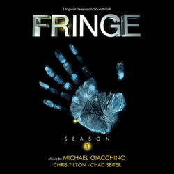 Fringe: Season 1 Bande Originale (Michael Giacchino, Chad Seiter, Chris Tilton) - Pochettes de CD
