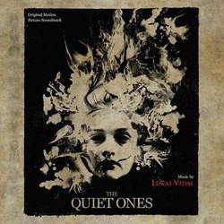 The Quiet Ones Bande Originale (Lucas Vidal) - Pochettes de CD