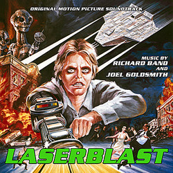 Laserblast Bande Originale (Richard Band, Joel Goldsmith) - Pochettes de CD