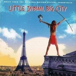 Little Indian, Big City Bande Originale (Tonton David, Manu Katch, Geoffrey Oryema) - Pochettes de CD