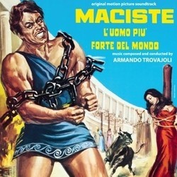 Maciste L'Uomo Piu Forte Del Mondo Bande Originale (Armando Trovajoli) - Pochettes de CD