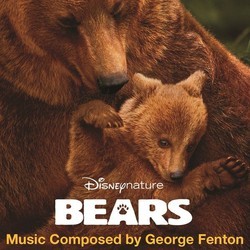 Bears Bande Originale (George Fenton) - Pochettes de CD
