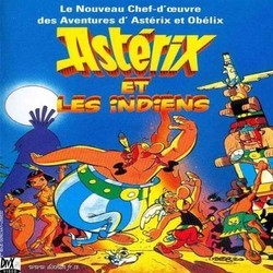 Asterix et les Indiens Bande Originale (Various Artists, Harold Faltermeyer) - Pochettes de CD