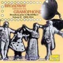 Broadway Through the Gramophone, Vol. 2 Bande Originale (Various Artists) - Pochettes de CD
