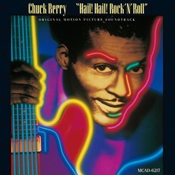 Chuck Berry - Hail! Hail! Rock 'N' Roll Bande Originale (Various Artists) - Pochettes de CD