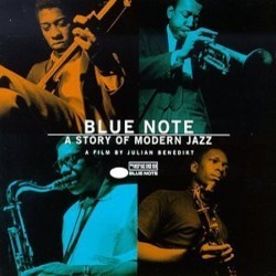 Blue Note: A Story Of Modern Jazz Bande Originale (Various Artists) - Pochettes de CD