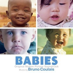 Babies Bande Originale (Bruno Coulais) - Pochettes de CD