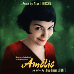 Amlie Bande Originale (Frhel , Al Bowlly, Yann Tiersen) - Pochettes de CD
