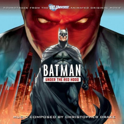 Batman: Under the Red Hood Bande Originale (Christopher Drake) - Pochettes de CD
