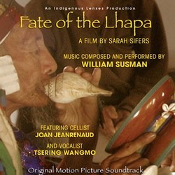 Fate of the Lhapa Bande Originale (William Susman) - Pochettes de CD