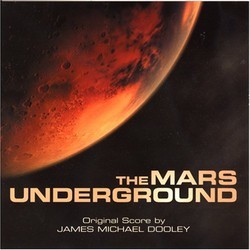 The Mars Underground Bande Originale (James Michael Dooley) - Pochettes de CD