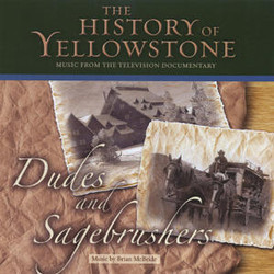 The History of Yellowstone - Dudes and Sagebrushers Bande Originale (Brian McBride ) - Pochettes de CD
